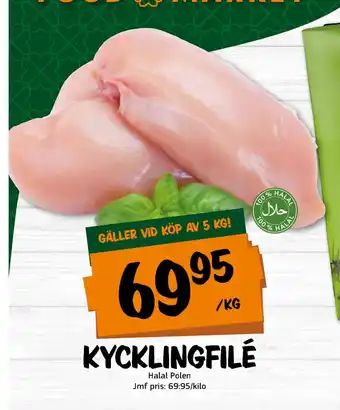 Bazaar Food market Kycklingfilé erbjuda
