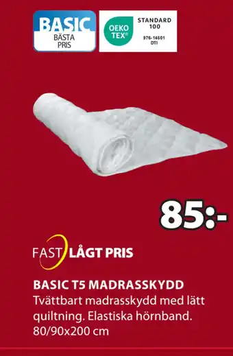 JYSK BASIC T5 MADRASSKYDD erbjuda
