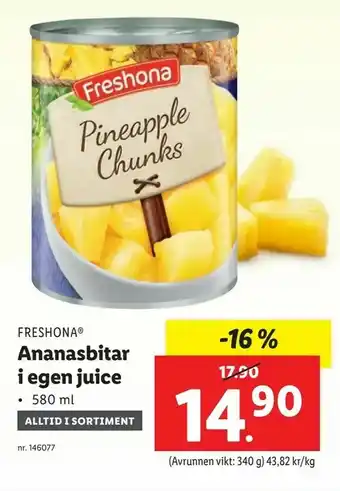 Lidl Ananasbitar i egen juice erbjuda