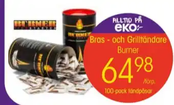 EKO Burner braständare erbjuda