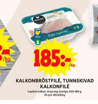 ICA Maxi Ingelsta kalkon kalkonbröstfilé erbjuda