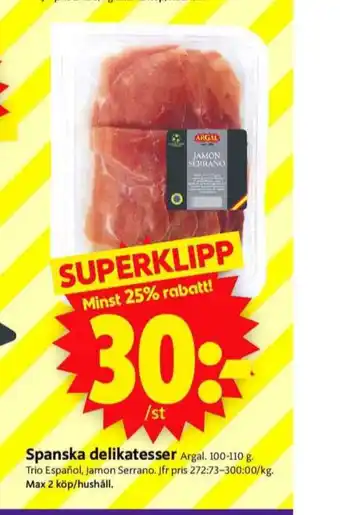 ICA Supermarket Argal serranoskinka erbjuda