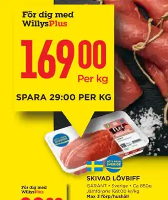 Willys SKIVAD LÖVBIFF erbjuda