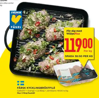 Willys Hemma FÄRSK KYCKLINGBRÖSTFILÉ erbjuda