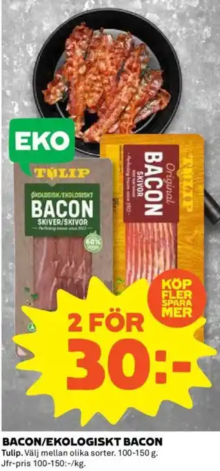 Coop Daglivs BACON/EKOLOGISKT BACON erbjuda