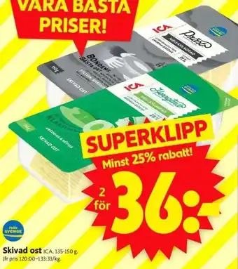 ICA Supermarket Skivad ost erbjuda