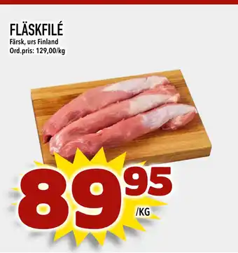 Din Mat FLÄSKFILÉ erbjuda