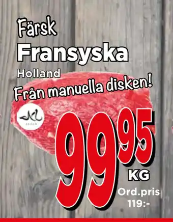 Supergrossen Fransyska erbjuda