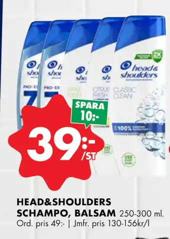 ÖoB HEAD&SHOULDERS SCHAMPO, BALSAM erbjuda