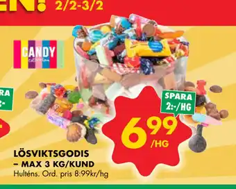 ÖoB LÖSVIKTSGODIS –. MAX 3 KG/KUND erbjuda