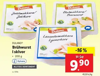 Lidl Dulano Brühwurst I Skivor 200 g erbjuda