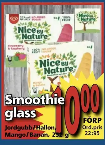 Supergrossen Smoothie glass erbjuda