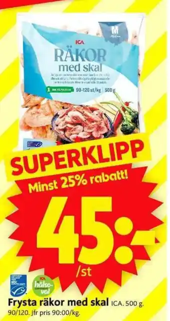 ICA Supermarket Frysta räkor med skal erbjuda