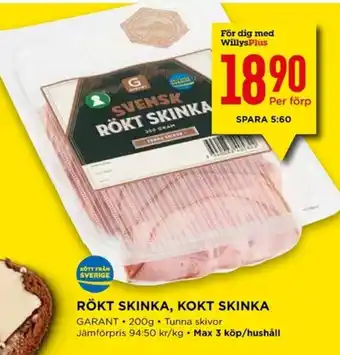 Willys RÖKT SKINKA, KOKT SKINKA erbjuda