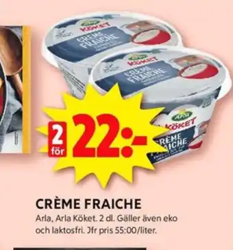 ICA Kvantum Arla köket crème fraiche erbjuda