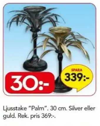 Bo Ohlsson Ljusstake "Palm" 30cm erbjuda