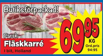 Supergrossen Fläskkarré erbjuda