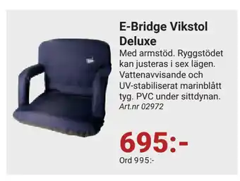 Erlandsons Brygga E-Bridge Vikstol Deluxe erbjuda
