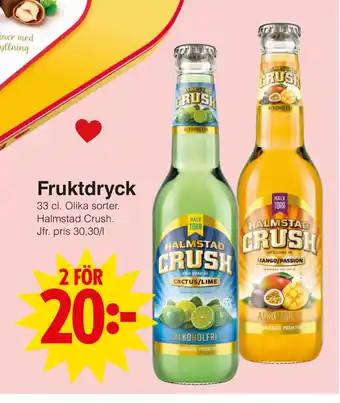 Matöppet Fruktdryck erbjuda