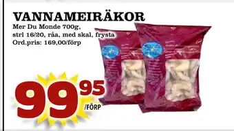 Supergrossen VANNAMEIRÄKOR erbjuda