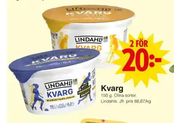 Matöppet Lindahls kvarg erbjuda