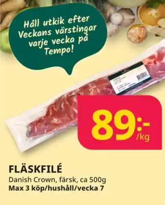 Tempo Dalsjöfors fläskfilé erbjuda