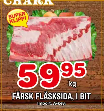 Nya Pulsen FÄRSK FLÄSKSIDA, I BIT erbjuda