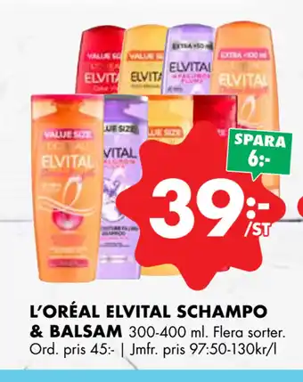 ÖoB L’ORÉAL ELVITAL SCHAMPO & BALSAM erbjuda