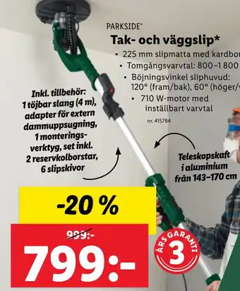 Tak- och väggslip*