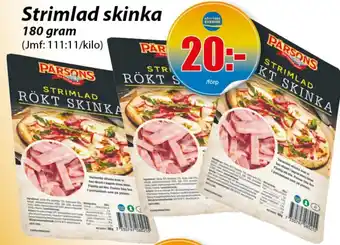 Extra Mjällby Stormarknad Strimlad skinka erbjuda