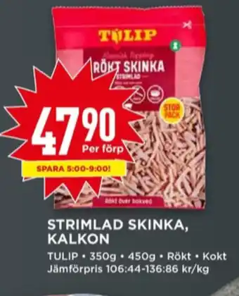 Willys Tulip kalkonstrimlor erbjuda