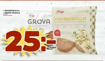 havrefralla • grova fralla