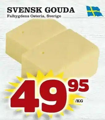 Supergrossen Svensk gouda erbjuda