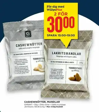 Willys Hemma Cashewnötter, mandlar erbjuda