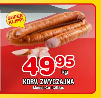 Nya Pulsen KORV, ZWYCZAJNA erbjuda