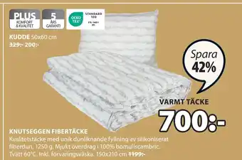 JYSK KNUTSEGGEN FIBERTÄCKE erbjuda