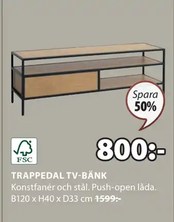 JYSK TRAPPEDAL TV-BÄNK erbjuda