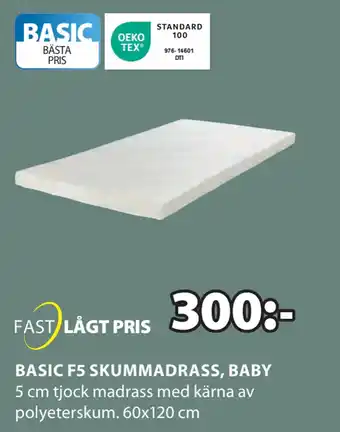 JYSK BASIC F5 SKUMMADRASS, BABY erbjuda