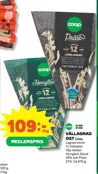 Coop Daglivs VÄLLAGRAD OST erbjuda