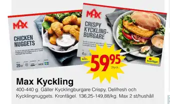 Matöppet Max Kyckling erbjuda