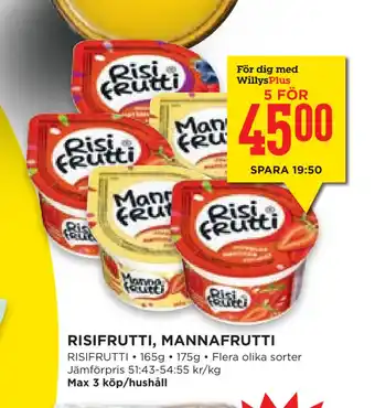 Willys Hemma RISIFRUTTI, MANNAFRUTTI erbjuda