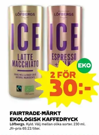 Coop Forum Fairtrade-märkt ekologisk kaffedryck erbjuda