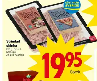 Matöppet Strimlad skinka erbjuda