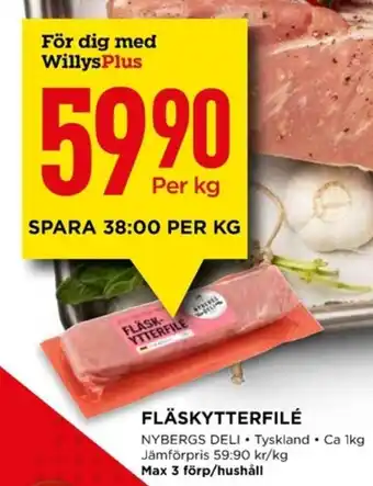 Willys FLÄSKYTTERFILÉ erbjuda