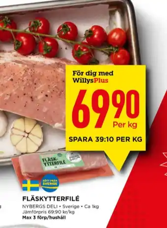 Willys Nybergs deli fläskytterfilé erbjuda