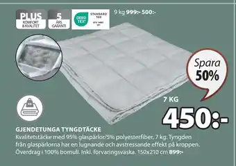 JYSK GJENDETUNGA TYNGDTÄCKE erbjuda