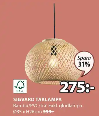 JYSK SIGVARD TAKLAMPA erbjuda