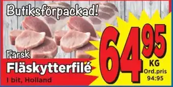 Supergrossen Fläskytterfilé erbjuda