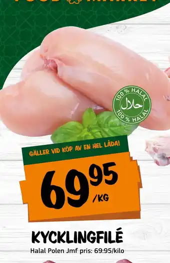 Bazaar Food market KYCKLINGFILÉ erbjuda