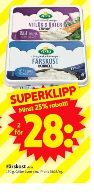 ICA Supermarket Arla färskost erbjuda